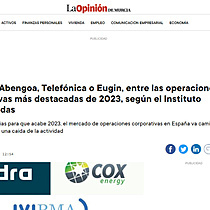 ITP Aero, Abengoa, Telefnica o Eugin, entre las operaciones corporativas ms destacadas de 2023, segn el Instituto Coordenadas
